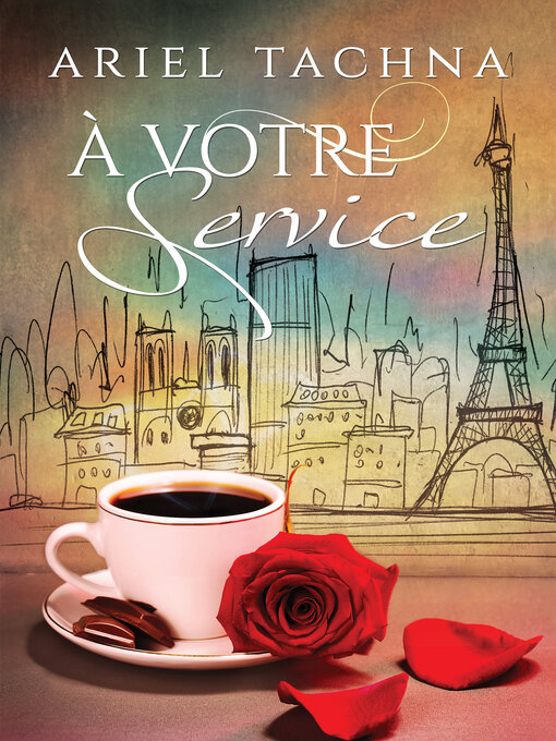 Title details for À votre service by Ariel Tachna - Available